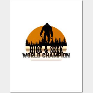 Hide & Seek World Champion Sasquatch Posters and Art